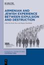 Armenian And Jewish Experience Between Expulsion And Destruction - Preview