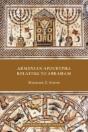 Armenian Apocrypha Relating To Abraham - Preview