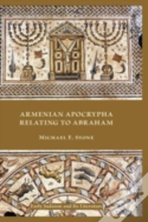 Armenian Apocrypha Relating To Abraham