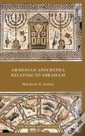 Armenian Apocrypha Relating To Abraham