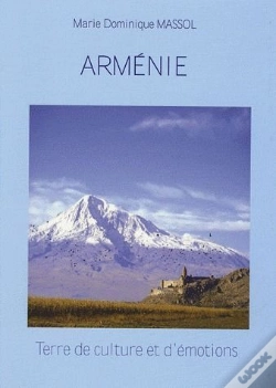 Capa do artigo Arménie ; Terre De Culture Et D'Émotions