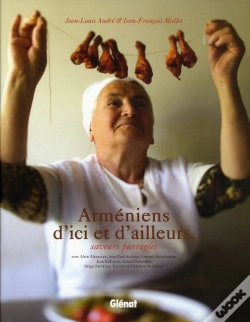 Capa do artigo Arméniens D'Ici Et D'Ailleurs ; Des Saveurs Partagées