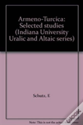 Armeno-Turcica. Selected Studies