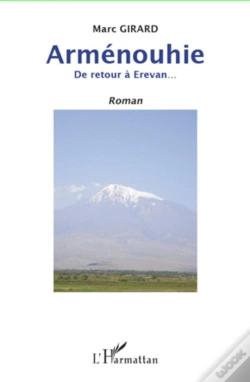 Capa do artigo Arménouhie ; De Retour À Erevan