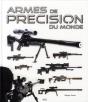Armes De Précision Du Monde - Preview