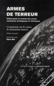 Capa do artigo Armes De Terreur ; Débarrasser Le Monde Des Armes Nucléaires Biologiques Et Chimiques