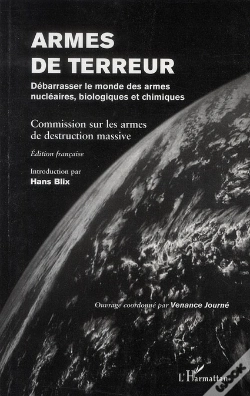 Capa do artigo Armes De Terreur ; Débarrasser Le Monde Des Armes Nucléaires Biologiques Et Chimiques