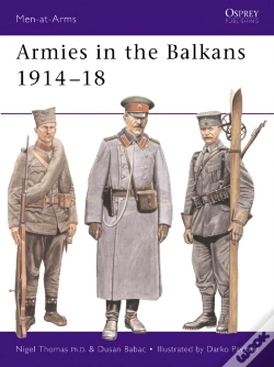 Capa do artigo Armies In The Balkans 1914 18
