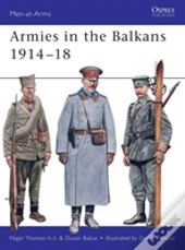 Armies In The Balkans 1914â€“18
