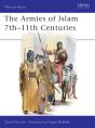 Armies Of Islam 7th 11th Centuries - Preview