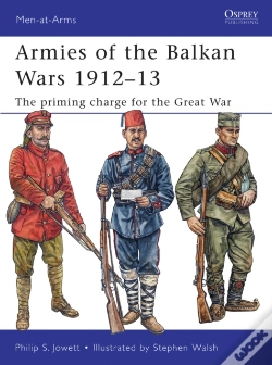 Capa do artigo Armies Of The Balkan Wars 1912â€“13
