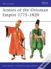 Armies Of The Ottoman Empire 1775 1820