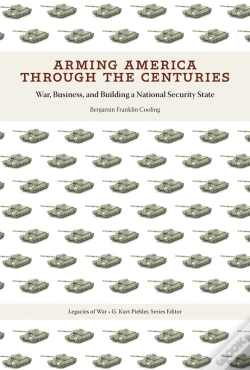 Capa do artigo Arming America Through The Centuries
