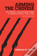 Arming The Chinese