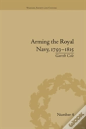 Arming The Royal Navy, 1793â€“1815
