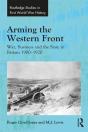 Arming The Western Front - Preview