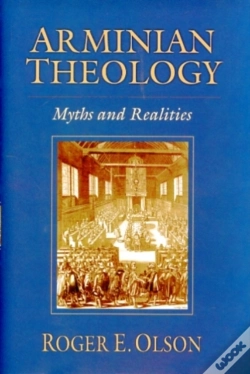 Capa do artigo Arminian Theology Â€“ Myths And Realities