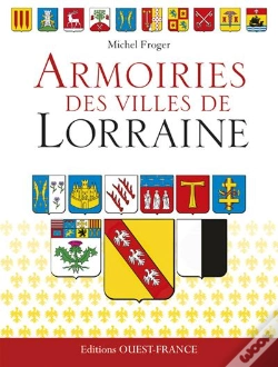 Capa do artigo Armoiries Des Villes De Lorraine