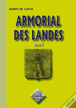 Capa do artigo Armorial Des Landes T.1