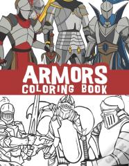 Armors Coloring Book
