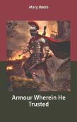 Armour Wherein He Trusted