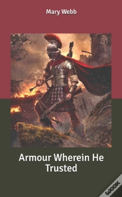 Capa do artigo Armour Wherein He Trusted