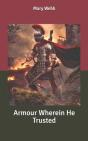Armour Wherein He Trusted - Preview