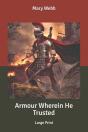 Armour Wherein He Trusted - Preview