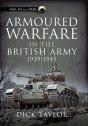 Armoured Warfare In The British Army 1939-1945 - Preview