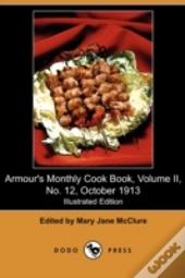 Armour'S Monthly Cook Book: A Monthly Ma