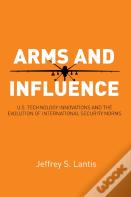 Arms And Influence