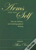Arms And The Self