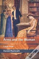 Arms And The Woman