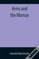 Arms And The Woman
