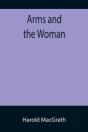 Arms And The Woman - Preview
