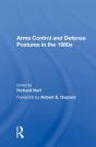 Arms Control And Defense Postures In The 1980s - Preview