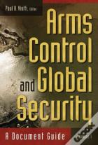 Arms Control And Global Security