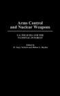 Arms Control And Nuclear Weapons - Preview