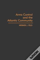 Arms Control And The Atlantic Community
