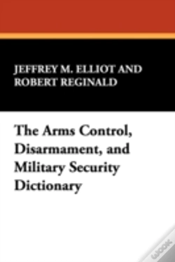 Capa do artigo Arms Control, Disarmament, And Military Security Dictionary