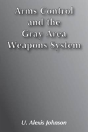 Arms Control & Gray Area Weapons - Preview