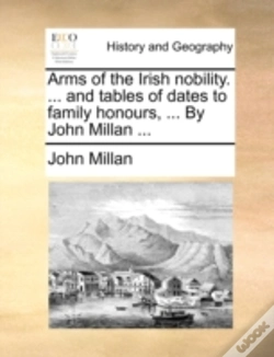 Capa do artigo Arms Of The Irish Nobility. ... And Tabl
