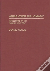 Arms Over Diplomacy