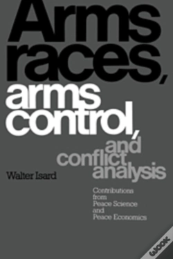Capa do artigo Arms Races, Arms Control, And Conflict Analysis