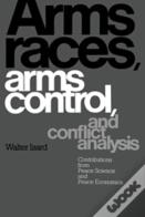 Arms Races, Arms Control, And Conflict Analysis