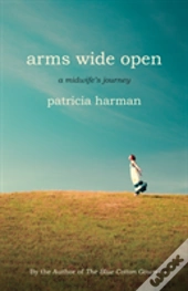 Arms Wide Open