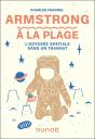 Armstrong À La Plage : L'Odyssée Spatiale Dans Un Transat - Preview
