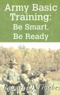 Army Basic Training: Be Smart, Be Ready - Preview