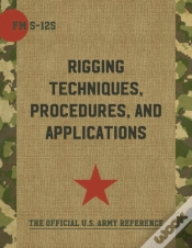 Capa do artigo Army Field Manual Fm 5-125 (Rigging Techniques, Procedures And Applications)