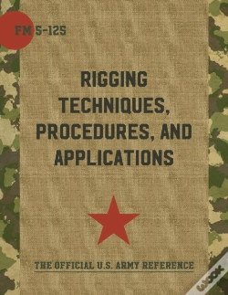 Capa do artigo Army Field Manual Fm 5-125 (Rigging Techniques, Procedures And Applications)